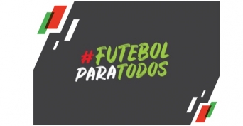 Apurados os projetos vencedores ao Pr&eacute;mio Futebol Para Todos